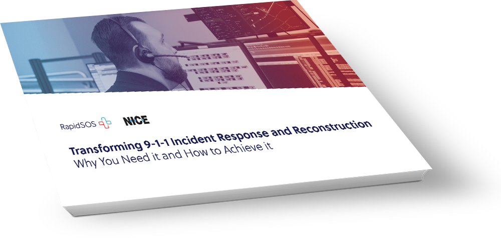 NICE & RapidSOS EBook: Transforming 911 Incident Response & Reconstruction